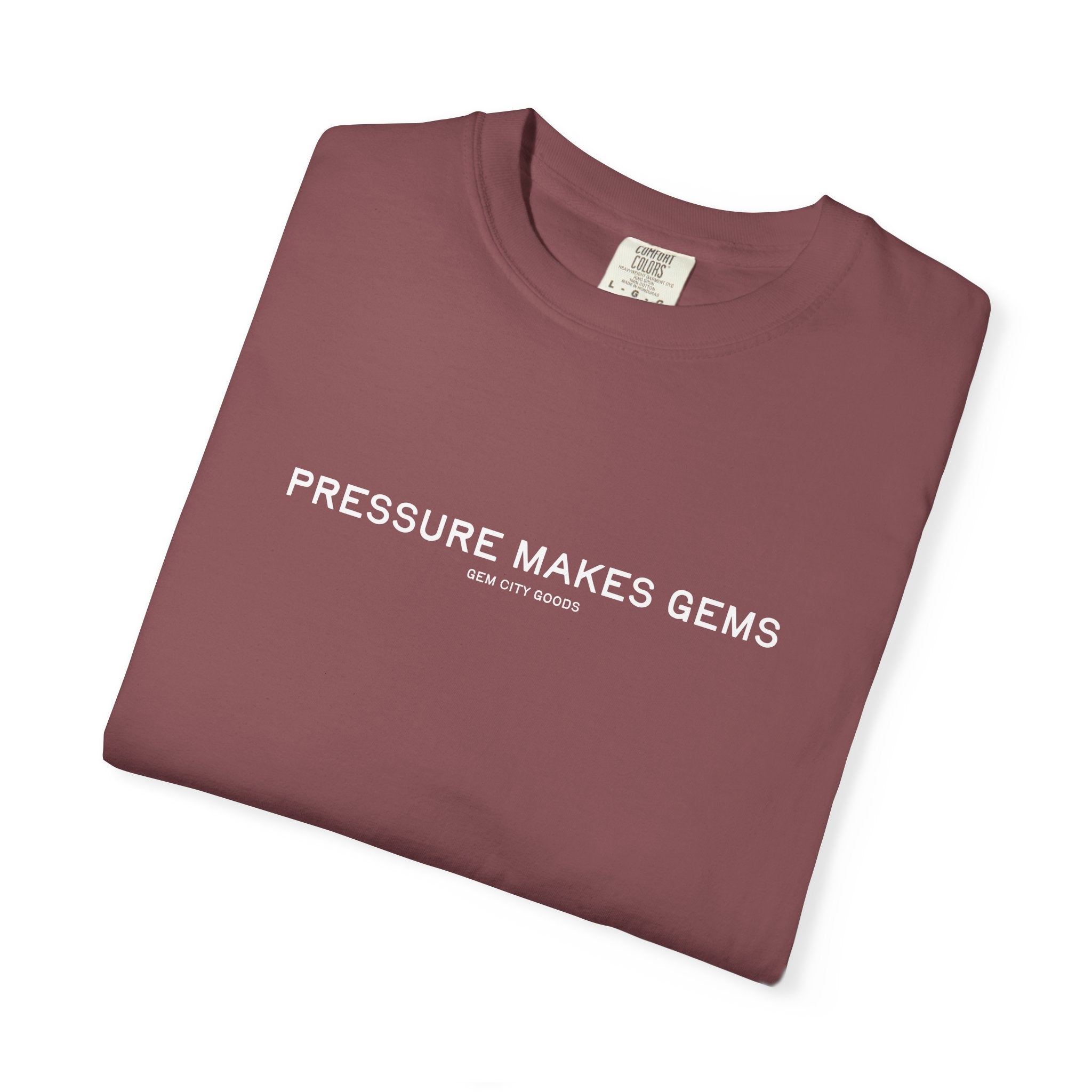 Pressure Makes Gems T-Shirt