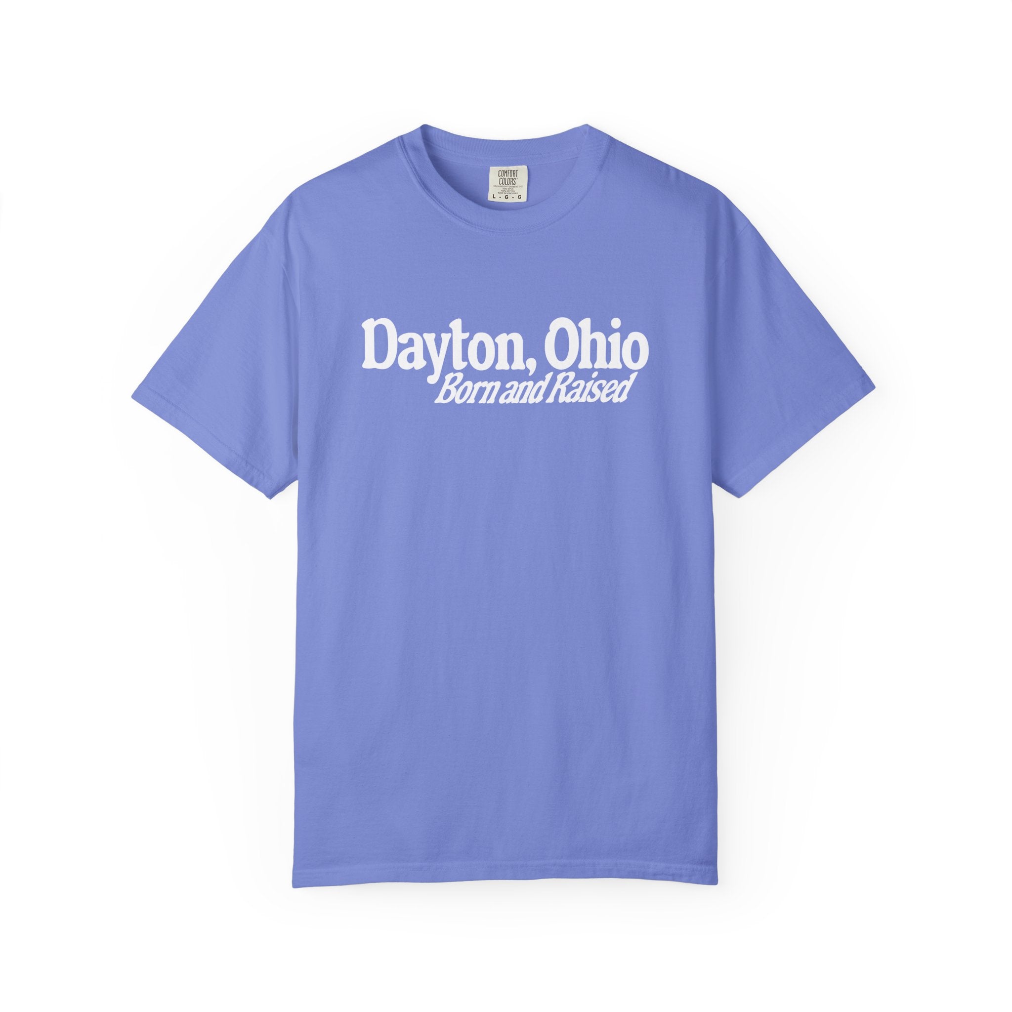 Dayton, Ohio Born & Raised T-Shirt